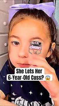 She Lets Her 6-Yr-Old Cuss? #shorts #evietiktok #momtok