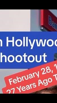The North Hollywood Shootout: February 28, 1997