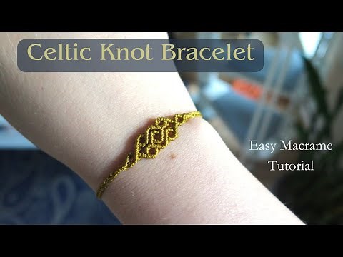 Celtic Knot Bracelet - Micro Macrame Tutorial
