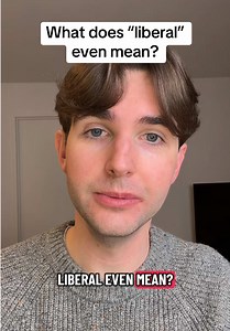 What does “liberal” mean to you? #politics #uspolitics #maga #liberal #leftist