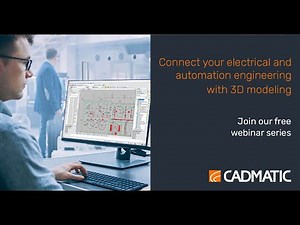 Webinar: CADMATIC Electrical 1 - modular generation of electrical documents, 1.