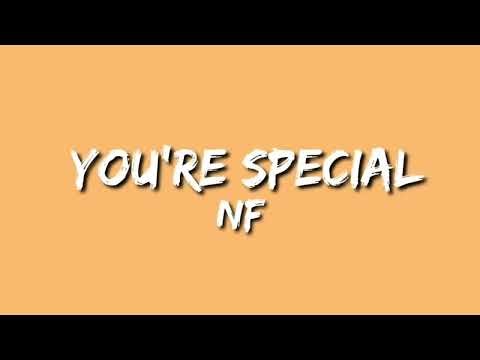 NF You’re Special | Lyrics