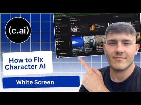 How To Fix Character AI White Screen (2026 Guide)