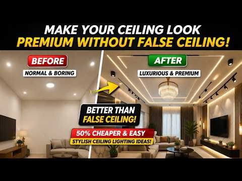 Skip False Ceiling I Better Than False Ceiling I Luxury Ceiling Hack I