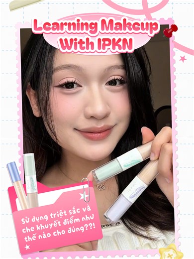 Hướng Dẫn Sử Dụng Triệt Sắc và Che Khuyết Điểm IPKN