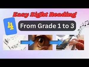Easy Piano Sight Reading #4 Grades 1, Grade 2 and Grade 3