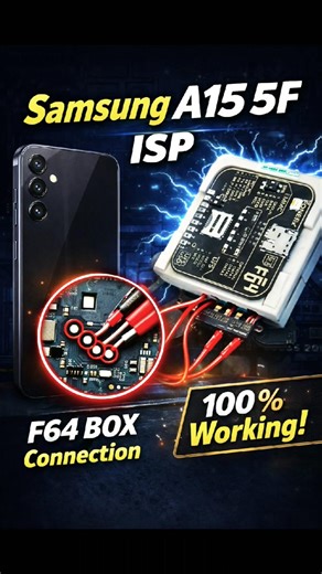 Samsung A15 5G (A155F) ISP Pinout – F64 Box 100% Working