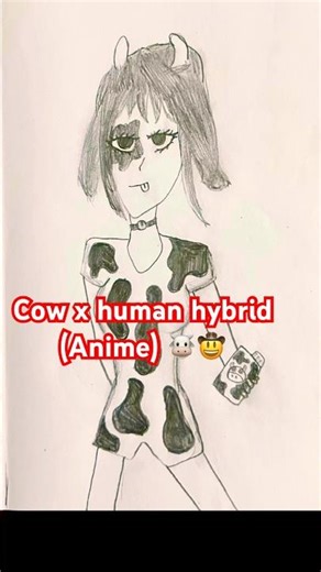 Cow x human hybrid (Anime) 🐮🤠🔥 #shorts #art #anime #animegirl #hybrid #cow #animeart #shortsfeed