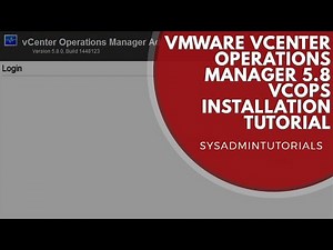 VMware vCenter Operations Manager 5.8 VCOPS Installation Tutorial