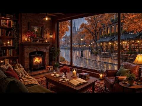 Cozy Autumn Coffee Shop at Night 🍂 Soft Jazz Piano, Fireplace & Rain Sounds for Relax & Deep Sleep