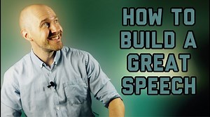 How to build a great speech - The Art of Speaking