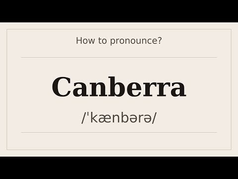 How to say Canberra? [Pronunciation with examples]