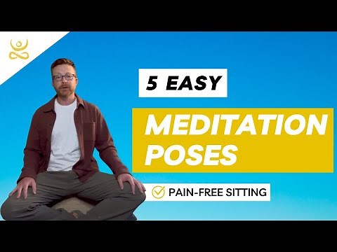 5 Easy Meditation Positions for Pain-Free Sitting: Beginner & Pain Relief Guide