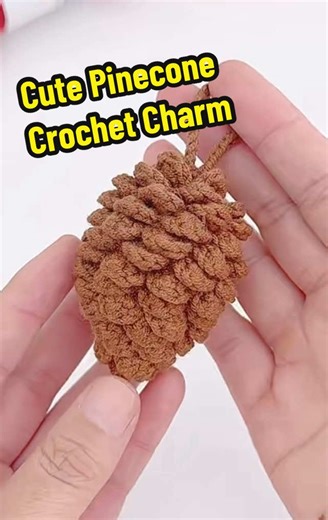 Create a Cute Pinecone Crochet Charm for Beginners