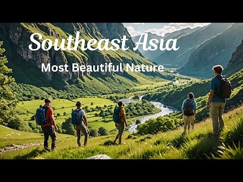 Top 15 Most Beautiful Nature Spots in Southeast Asia - Travel Guide