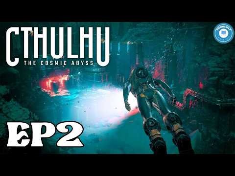 Edge of the Abyss | CTHULHU - THE COSMIC ABYSS | Lovecraftian Horror Mystery | Part 2