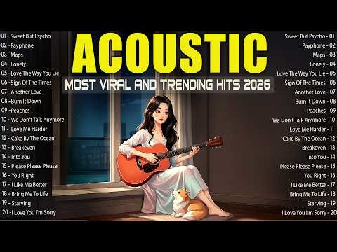 Top Music 2026 ❤️ New Songs With Lyrics ❤️ Most Viral & Trending Acoustic Hits