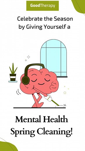 It's time to shake out the cobwebs and clean out the clutter. Not just in our attics, but also in our everyday lives. When your mind is clear, it's easier to start improving your health and wellness. Click here to find a therapist to help you get started: https://bit.ly/3FcoeEq #GoodTherapy #mentalhealth #springcleaning #freshstart #refresh #rejuvenate #mentalhealthmatters | GoodTherapy