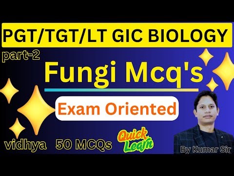 Biology MCQs Part 2 | NEET, PGT, TGT, LT, GIC Hindi-English | Most Expected Fungi Questions 2025