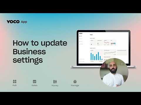 How to update business settings in the reimagined Yoco Web App