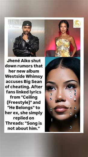 Jhené Aiko Denies Big Sean Cheating Lyrics #shorts #JheneAiko #BigSean #WestsideWhimsy