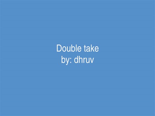 Double take - dhruv #doubletake #dhruv #lyrics #songs #music