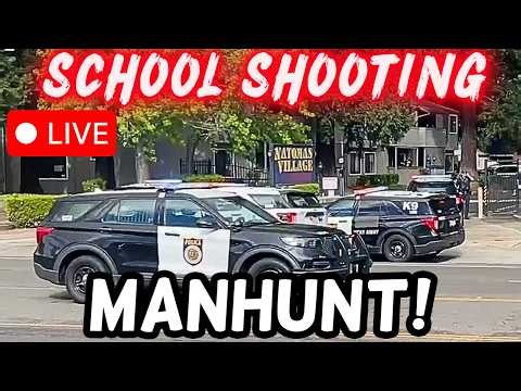 🔴 SCHOOL SHOOTING?! Teen Shot in HEAD at Natomas High School Massive Police Search