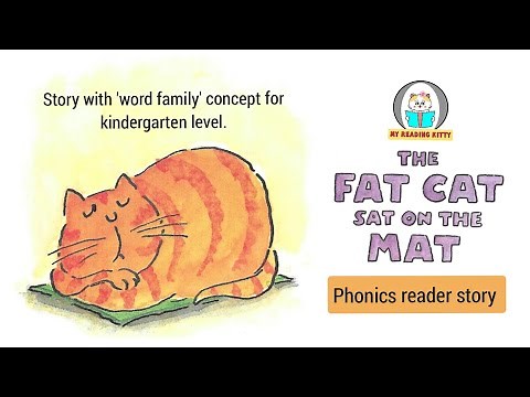 The Fat Cat Sat on the Mat | Story with 'Word family' concept | Phonic reader for Kindergarten.