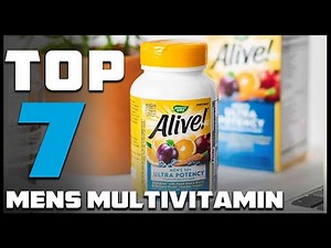 Stay Strong and Healthy: 7 Must-Try Multivitamins for Men!