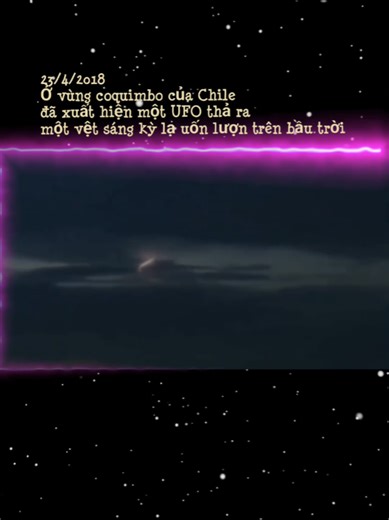 Khám Phá Hiện Tượng UFO Tại Coquimbo, Chile