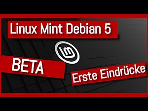 Linux Mint Debian Edition 5 - BETA - Erste Eindrücke - Deutsch