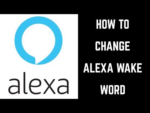 How to Change Amazon Echo Wake Word