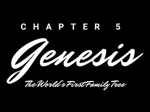 Genesis 5 | The World’s First Family Tree | Audio Bible