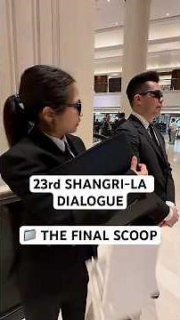 23rd Shangri-La Dialogue: The Final Scoop 📂