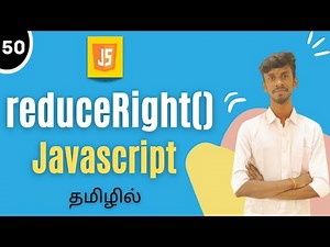 reduceRight Method In JavaScript Tamil | JavaScript Array Method Tutorial | #reduceright #javascript