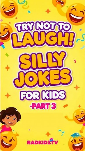 Try NOT To Laugh: Silly Jokes For Kids - PART 3!