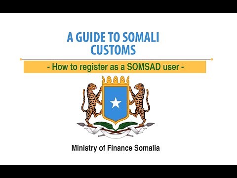 How to register as a SOMSAD user with Somali Customs