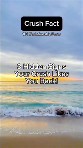 3 Signs Your Crush Likes You Back! #psychologyfacts #lovefacts #crushfacts #1001relationshipfacts