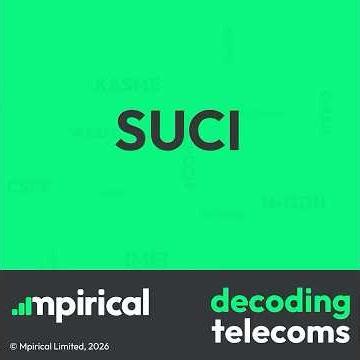 SUCI | Decoding Telecoms | Term of the week