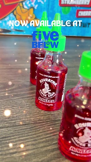 Introducing Our Super Sour Souracha Candy Sauce at Five Below!