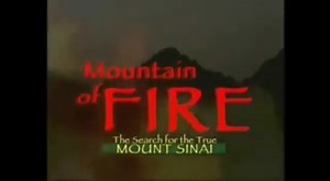 Mountain Of Fire: The Search For The True Mount Sinai | Let My People Know