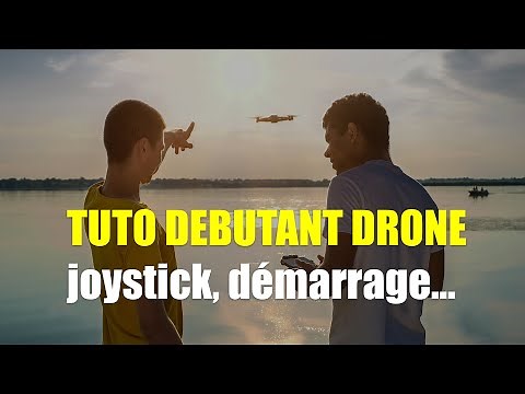 Comment Piloter un DRONE, Tuto Simple et Complet