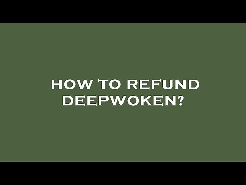 How to refund deepwoken?