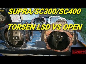 SUPRA/SC300/SC400 TORSEN LSD VS OPEN DIFF