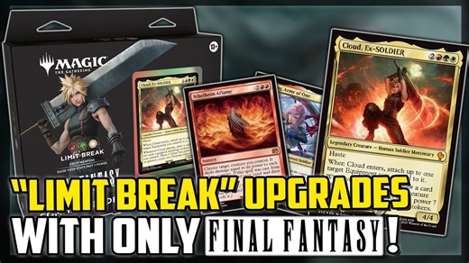 'Limit Break' Precon Upgrade Guide With ONLY Final Fantasy Cards! - Magic; The Gathering