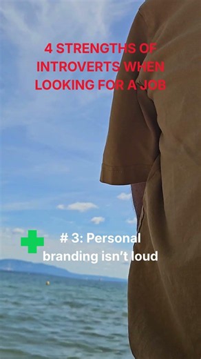 4 STRENGTHS OF INTROVERTS WHEN LOOKING FOR A JOB