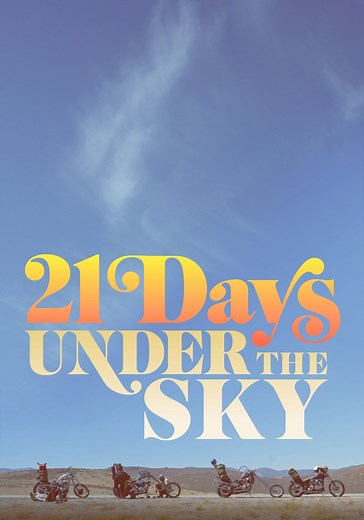 21 Days Under the Sky streaming: where to watch online?