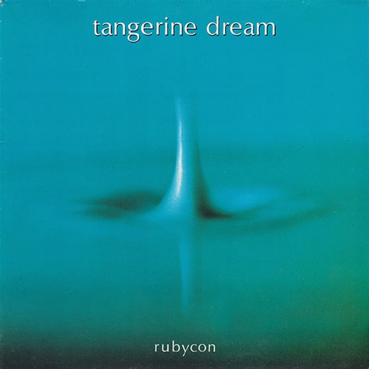 Tangerine Dream - Rubycon