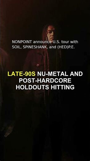 NONPOINT announce U.S. tour with SOIL, SPINESHANK, and (HED)P.E. #Shorts