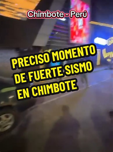 Fuerte Sismo en Chimbote, Perú: Experiencias Compartidas